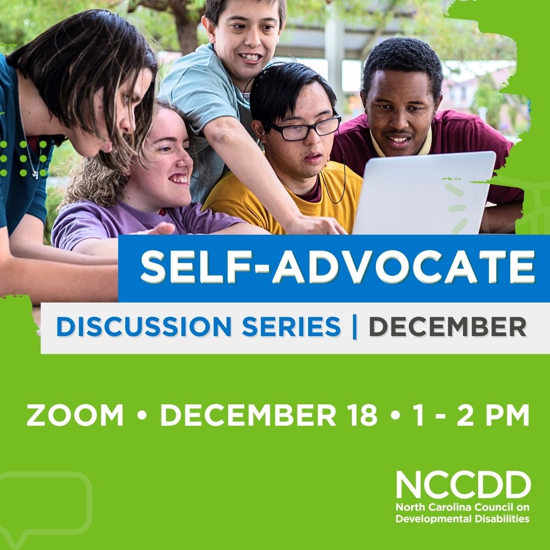 Self-Advocate Discussion Series December 2024