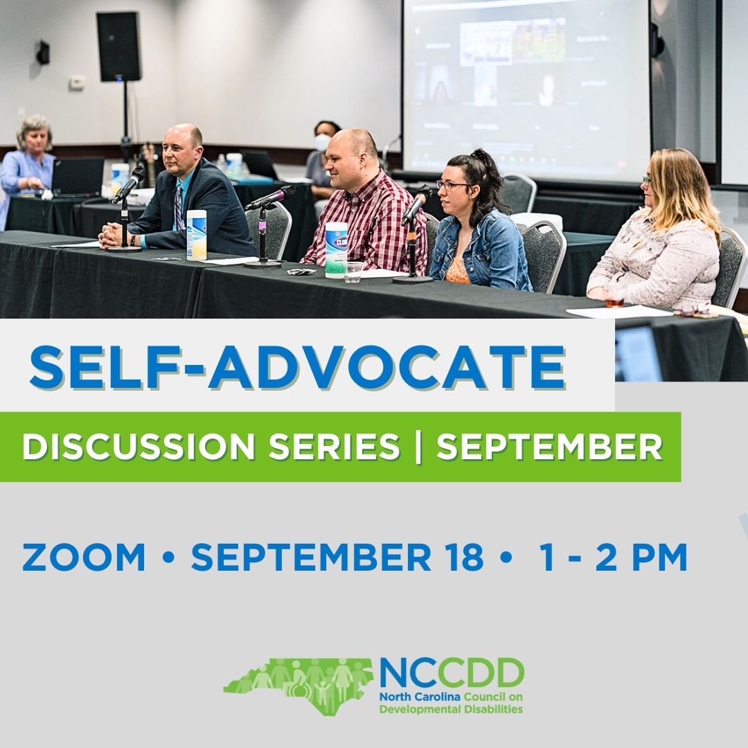 Self-Advocate Discussion Series September 2024