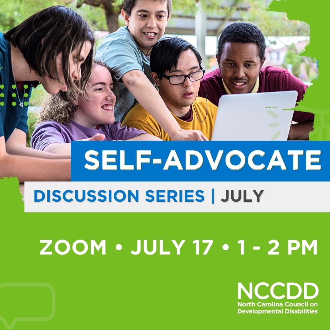 Self-Advocate Discussion Series June 2024